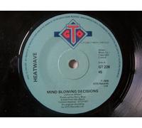 HEATWAVE Mind Blowing Decisions UK 7" 45