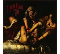 Heave Blood & Die