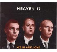 Heaven 17 - We Blame Love [Import]
