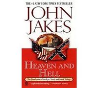Heaven and Hell, North and South Trilogy Series John Jakes (Auteur)