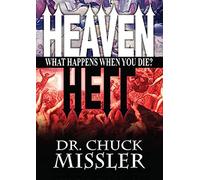 Heaven and Hell: What Happens When You Die?