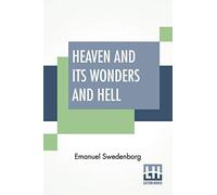 Heaven And Its Wonders And Hell
