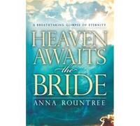 Heaven Awaits the Bride