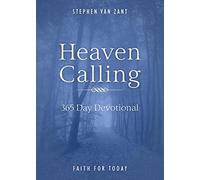 Heaven Calling: 365 Day Devotional
