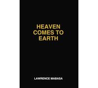 HEAVEN COMES TO EARTH: 25 Days of Hosting His Presence