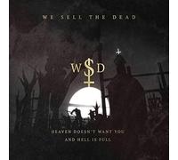 Heaven Doesn't Want You And Hell Is Full [Vinyl]