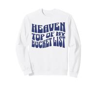 Heaven, en Haut de ma liste de Choses à Faire, Style rétro Sweatshirt