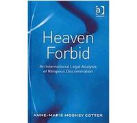 Heaven Forbid Anne-Marie Mooney Cotter (Auteur)