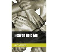 Heaven Help Me