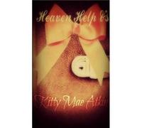 Heaven Help Us by Kitty Mae Atkins Paperback Book Kitty Mae Atkins (Auteur)