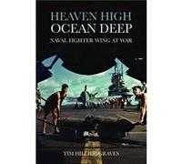 Heaven High Ocean Deep by Tim HillierGraves Tim HillierGraves (Auteur)