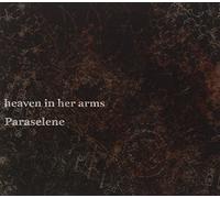 Heaven in Her Arms – Paraselene
