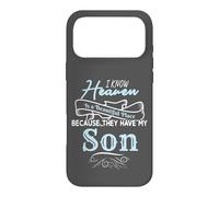 Heaven is A Beautiful Place Because They Have My Son Coque pour iPhone 17 Pro Max