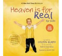 Heaven is for Real for Kids by Sonja Burpo Sonja Burpo (Auteur)