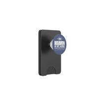 Heaven is My Home Christian Make Heaven Crowded Jesus Faith PopSockets PopWallet pour MagSafe