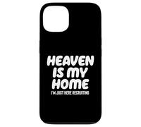 Heaven is My Home I'm Just Here Recruiting - Arbre chrétien Coque pour iPhone 13