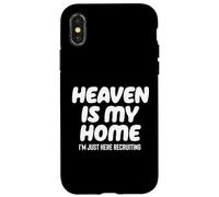 Heaven is My Home I'm Just Here Recruiting - Arbre chrétien Coque pour iPhone X/XS