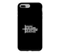 Heaven is My Home I'm Just Here Recruiting Coque pour iPhone 7 Plus/8 Plus