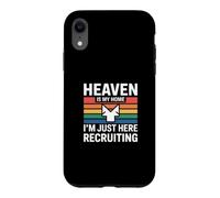 Heaven is My Home I'm Just Here Recruiting Coque pour iPhone XR