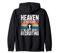 Heaven is My Home I'm Just Here Recruiting Sweat à Capuche