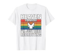 Heaven is My Home I'm Just Here Recruiting T-Shirt Graphique avec Valeur, Homme, Blanc, S