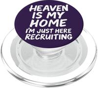 Heaven is My Home Recruting Christian Faith PopSockets PopGrip pour MagSafe