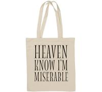 Heaven Know I'm Miserable Sac fourre-tout en coton naturel Blanc