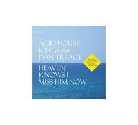 Heaven Knows I Miss Him Now