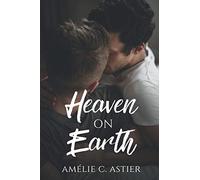 Heaven On Earth: Suite de la nouvelle Dreams On Earth