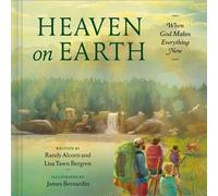 Heaven on Earth When God Makes Everything New - Randy Alcorn - WaterBrook Children's - ebook (ePub) - Livre