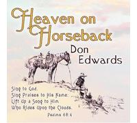 Heaven on Horseback by Edwards Don [CD] NEUF