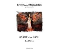 Heaven or Hell: End Time