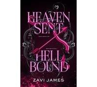 Heaven Sent; Hell Bound