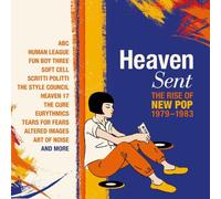 Heaven Sent: The Rise of New Pop 1979-1983 by Various Artists [CD] NEUF