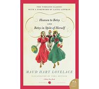 Heaven to Betsy/Betsy in Spite of Herself