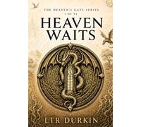 Heaven Waits: An Epic Dragon Romantasy of Forbidden Love, Ancient Seals and a War for Heaven