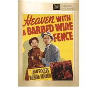 Heaven With A Barbed Wire Fence