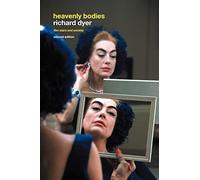 Heavenly Bodies: Film Stars and Society