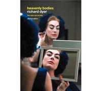 Heavenly Bodies Richard Dyer (Auteur)
