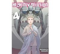 Heavenly Delusion Volume 4 by Masakazu Ishiguro Masakazu Ishiguro (Auteur)