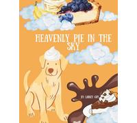 Heavenly Pie In The Sky