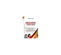 Heavenly Ventures, Integrating Spirituality, Ethics, And Entrepreneurship In Childhood Education