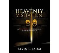 Heavenly Visitation
