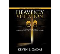 Heavenly Visitation Prayer and Confession Guide