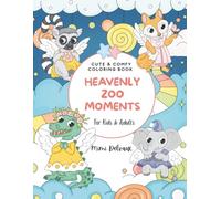 Heavenly Zoo Moments: Cute & Comfy Coloring Book Featuring 30 Adorable Winged Animals in Cloud Scenes and Magical Adventures for Kids & Adults