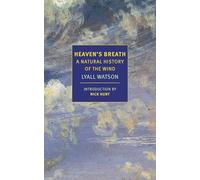 Heaven's Breath: A Natural History of the Wind