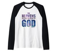 Heavens Declare Glory of God Christian Creation Psalm 19:1 Manche Raglan