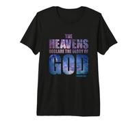 Heavens Declare Glory of God Christian Creation Psalm 19:1 T-Shirt Haut de Gamme