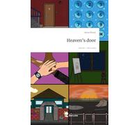 Heaven's door. Life is a Story - story.one