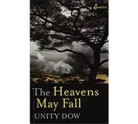 Heavens May Fall Unity Dow (Auteur)